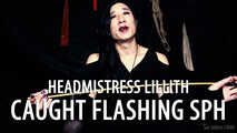 Headmistress Lillith: Caught Flashing (Small Penis Humiliation)