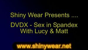 Spandex Sex - Sex Lucy gets horny with Matt - DVDX