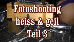 Fotoshooting heis und geil 3