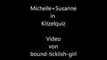 Michelle and Susanne - Tickle Quiz Part 1 of 5