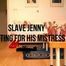 Slave Jenny Waits for her Mistress