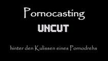 Pornocasting UNCUT