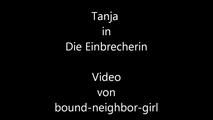 Wunschvideo Tanja - Die Einbrecherin Teil 2 von 5