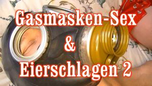 Gas maskensex und Eierschlagen 2